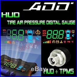 ADD HUD SPEED HEAD UP DISPLAY + Wireless Tire Pressure system + add on Sensor